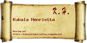 Kubala Henrietta névjegykártya